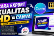 Cara Export Kualitas HD