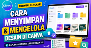 Cara Menyimpan dan Mengelola Desain